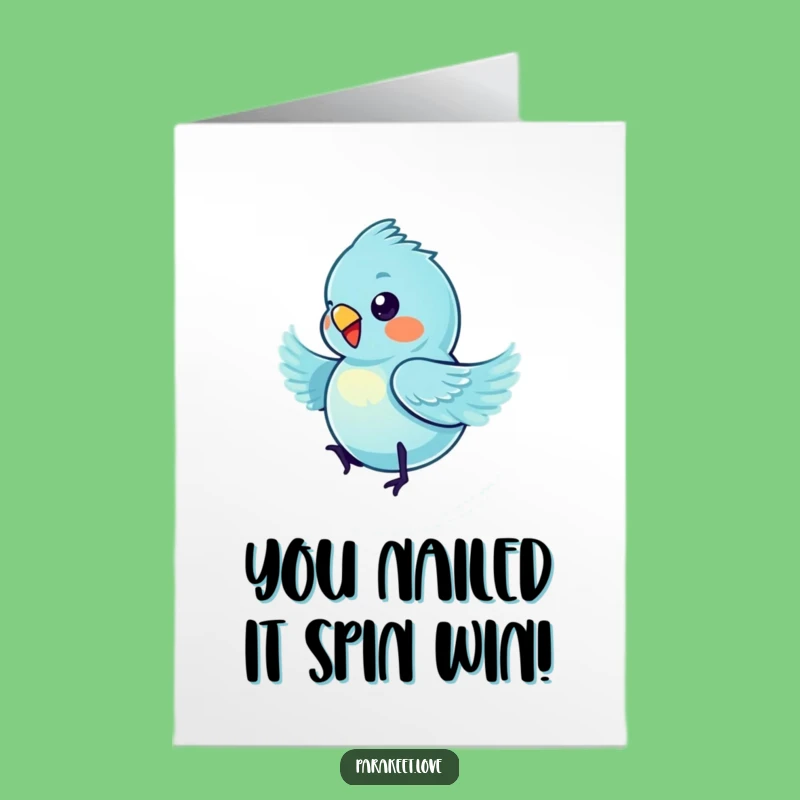 Free Printable Congrats Card: Spinning Blue Budgie, Hilarious Downloadable Celebration Gift